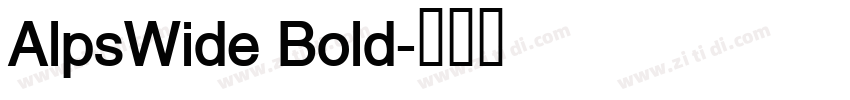 AlpsWide Bold字体转换